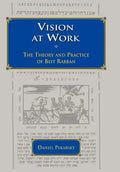Vision at Work: The Theory and Practice of Beit Rabban - Hardcover
