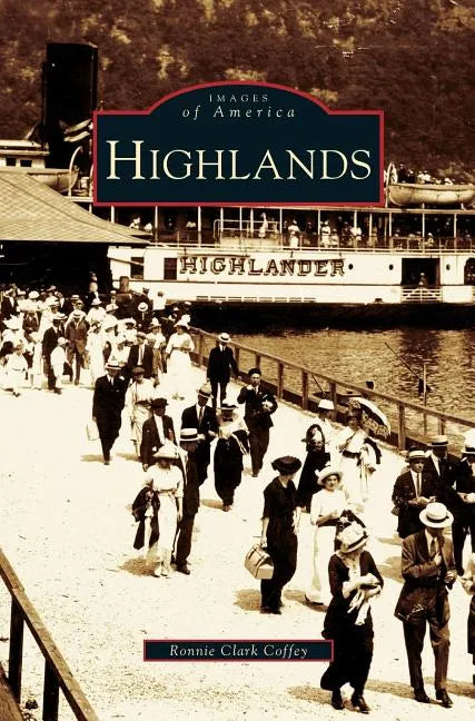 Highlands - Hardcover