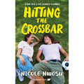 Hitting the Crossbar - Paperback