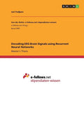 Decoding EEG Brain Signals using Recurrent Neural Networks - Paperback
