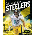 The Pittsburgh Steelers - Library Binding
