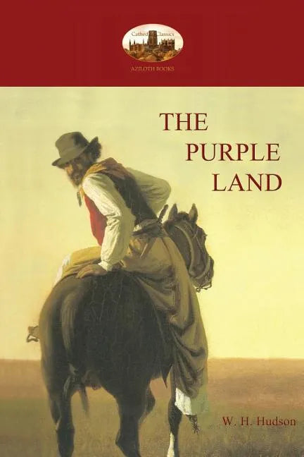 The Purple Land - Paperback