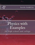 Physics with Examples: for highschool and college - Paperback