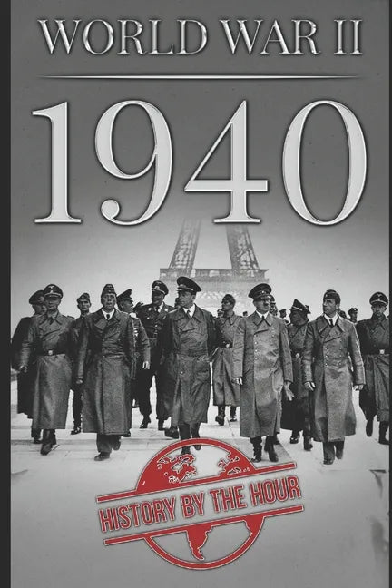 World War II: 1940 - Paperback