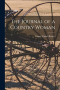 The Journal of a Country Woman - Paperback