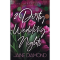 2 Dirty Wedding Nights - Paperback