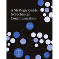 A Strategic Guide to Technical Communication - Second Edition (Us) - Paperback