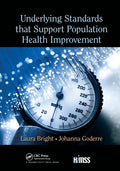 Underlying Standards That Support Population Health Improvement - Paperback