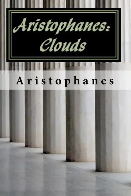 Aristophanes: Clouds - Paperback