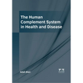 The Human Complement System in Health and Disease - Hardcover