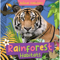 Rainforest Habitats - Paperback