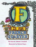 F Is for French Quarter - Hardcover