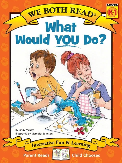 What Would You Do?: Making Good Choices - Paperback
