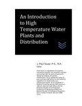 An Introduction to High Temperature Water Plants and Distribution - Paperback