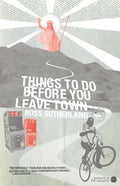 Things To Do Before You Leave Town - Paperback