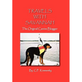 Travels with Savannah - Paperback