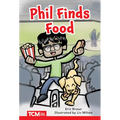 Phil Finds Food: Level 2: Book 3 - Paperback
