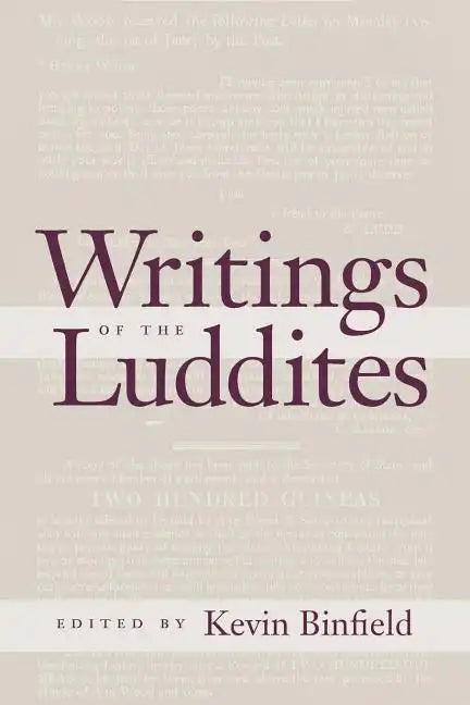 Writings of the Luddites - Paperback