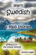 learn SWEDISH + mp3 stories: Sprauch - the simple method - Paperback