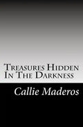 Treasures Hidden In The Darkness - Paperback