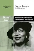 Women's Issues in Zora Neale Hurston's Their Eyes Were Watching God - Paperback