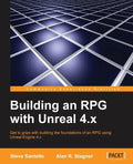 Building an RPG with Unreal 4.x - Paperback