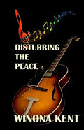 Disturbing the Peace - Paperback