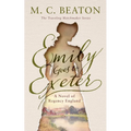 Emily Goes to Exeter: A Novel of Regency England - Paperback