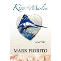 Kiss of the Marlin - Paperback