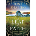 A Leap of Faith: A Completely Heart-Wrenching and Addictive Time-Travel Novel - Paperback