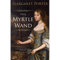 The Myrtle Wand - Paperback