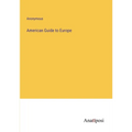 American Guide to Europe - Paperback