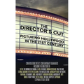 The Director's Cut: Picturing Hollywood in the 21st Century - Paperback