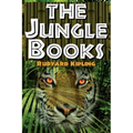 The Jungle Books: The First and Second Jungle Book in One Complete Volume - Paperback