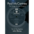Paul McCartney: The Songs He Was Singin Vol. 2 - Paperback