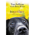 The Together: A Story of Shared Vision - Paperback