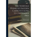 The Norfolk Poems of Hayden Carruth (1 June to 1 September 1961) - Paperback