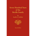 Seven Hundred Years of the Beville Family - Hardcover