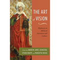 The Art of Vision: Ekphrasis in Medieval Literature and Culture - Paperback