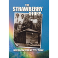 The Strawberry Story: When I Can Read My Title Clear - Hardcover