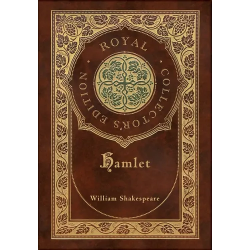 Hamlet (Royal Collector's Edition) (Case Laminate Hardcover with Jacket) - Hardcover