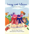 Lacey and Claire: A Shoe Story - Paperback