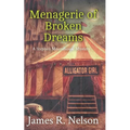 Menagerie of Broken Dreams - Paperback