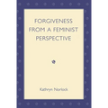 Forgiveness from a Feminist Perspective - Paperback