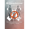 Ordinary Means of Grace 9Marks Journal: Or, Don't Do Weird Stuff - Paperback