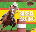 Barrel Racing - Library Binding