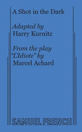 A Shot in the Dark - Paperback