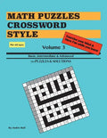 Math Puzzles Crossword Style Volume 3 - Paperback