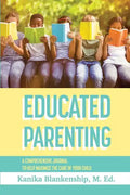 Educated Parenting - Paperback