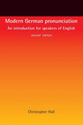 Modern German Pronunciation: An Introduction for Speakers of English - Paperback